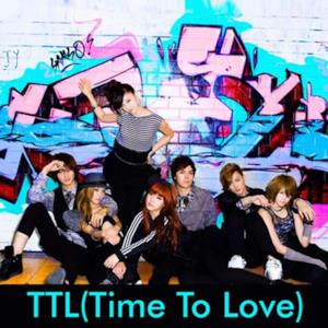 T.T.L (Time To Love) [feat. Choshinsung] - Single