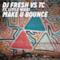 Make U Bounce (feat. Little Nikki) - EP