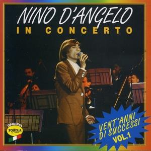 Nino D'Angelo in Concerto, Vol. 1