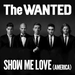 Show Me Love (America) - Single