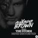 Mind Distorted (Remixes) [feat. The Storm]