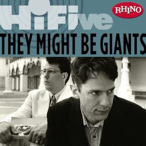 Rhino Hi-Five: They Might Be Giants - EP