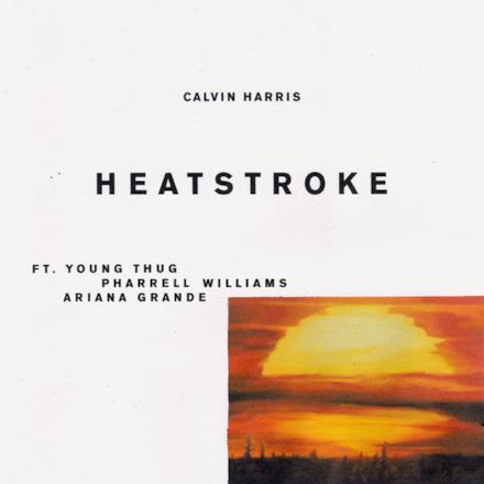 Heatstroke (feat. Young Thug, Pharrell Williams & Ariana Grande) - Single
