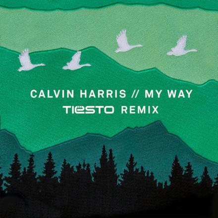 My Way (Tiësto Remix) - Single