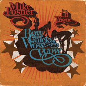Bow Chicka Wow Wow (feat. Lil Wayne) - Single