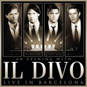 An Evening With Il Divo: Live In Barcelona