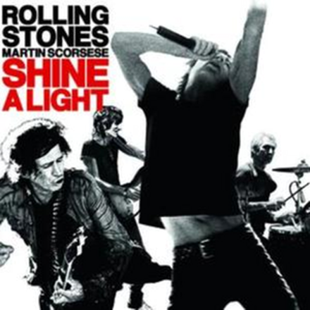 Shine a Light (Original Motion Picture Soundtrack)