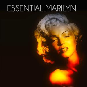 Essential Marylin (24 Original Remastered Songs)