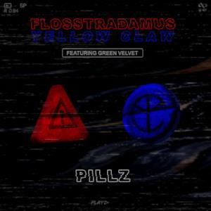 Pillz (feat. Green Velvet) - Single