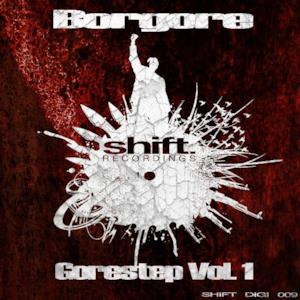 Gorestep Volume 1 - Shift Recordings (Dubstep)