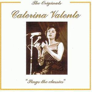 The Originals: Caterina Valente Sings the Classics