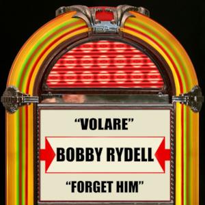 Volare / Forget Him - Single