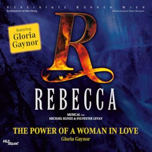 The Power of a Woman In Love (From "Rebecca") - Single