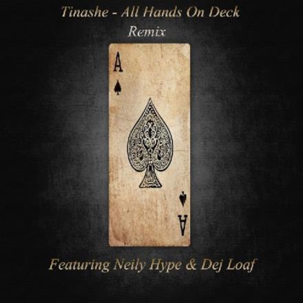 All Hands On Deck (Remix) [feat. Neily Hype & Dej Loaf] - Single