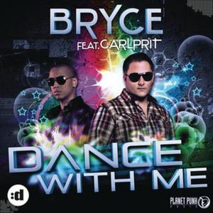 Dance With Me (Remixes) [feat. Carlprit]