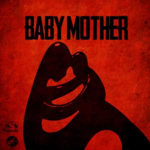 Baby Mother - Single