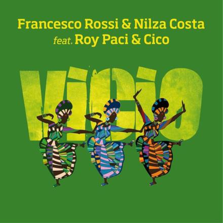 Vicio (feat. Roy Paci & Cico) - Single