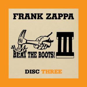 Beat the Boots III: Disc Three (Live)