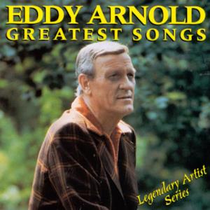 Eddy Arnold: Greatest Songs