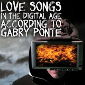 Love Songs In the Digital Age