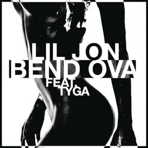 Bend Ova (feat. Tyga) - Single