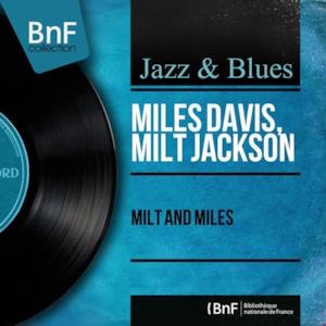 Milt and Miles (Mono Version)