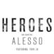 Heroes (we could be) [feat. Tove Lo] - Single