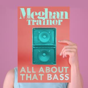 All About That Bass - Single