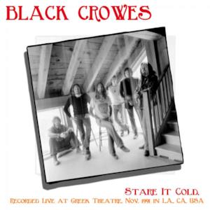 Stare It Cold (Recorded Live at Greek Theatre, Nov. 1991 in L.A. CA, USA)