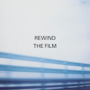 Rewind the Film