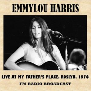 Live at My Father's Place, Roslyn, 1976 (FM Radio Broadcast)