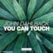 You Can Touch - Single