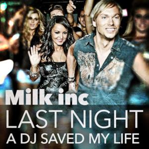 Last Night a DJ Saved My Life - Single