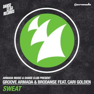 Sweat (feat. Cari Golden) [Remixes] - EP
