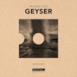 Geyser - Single