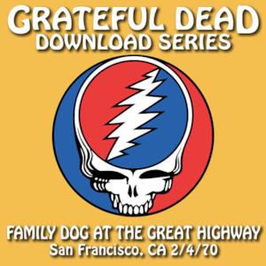 Download Series Family Dog at the Great Highway: 6/4/70 (Family Dog at the Great Highway, San Francisco, CA)