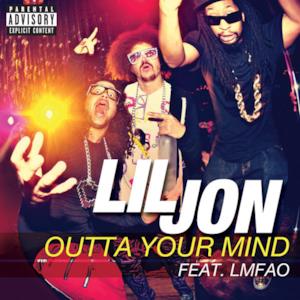 Outta Your Mind (feat. LMFAO) - Single