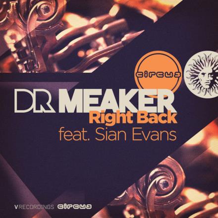 Right Back (feat. Sian Evans) - Single