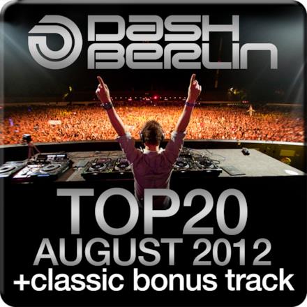 Dash Berlin Top 20 - August 2012 (Including Classic Bonus Track)
