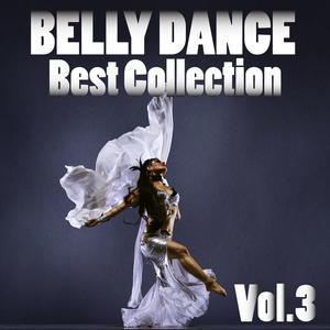The Best Belly Dance, Vol. 3 (Danza del ventre)