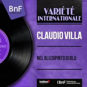 Nel blu dipinto di blu (feat. Ovidio Sarra e la sua orchestra) [Mono Version] - EP