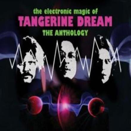 The Electronic Magic of Tangerine Dream - The Anthology