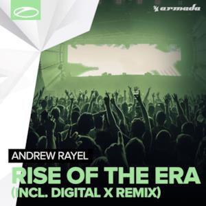 Rise of the Era (Digital X Remixes) - EP