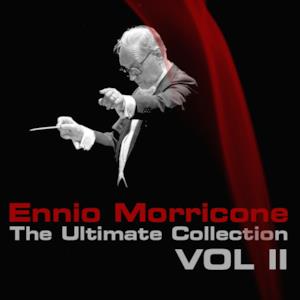 Ennio Morricone: The Ultimate Collection Volume 2