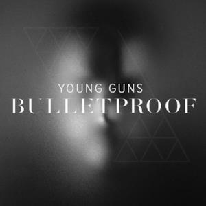 Bulletproof - Single