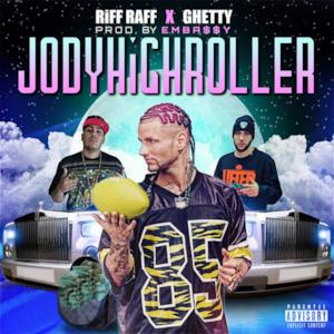 JODYHiGHROLLER (feat. Ghetty) - Single