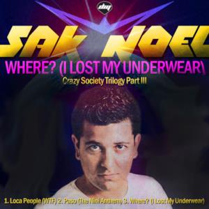 Where (I Lost My Underwear) - Single