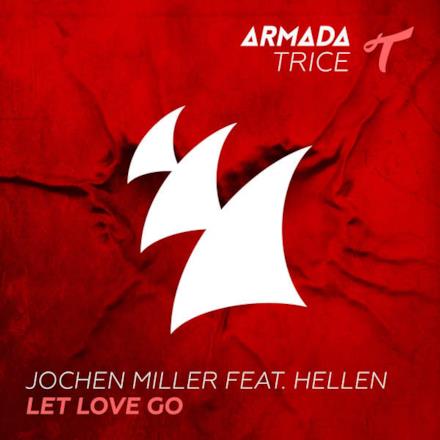 Let Love Go (feat. Hellen) - Single