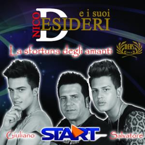 La sfortuna degli amanti (feat. Salvatore Desideri & Giuliano Desideri) - Single