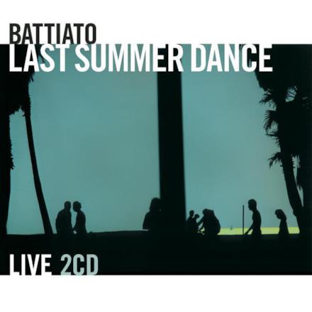 Last Summer Dance - Live (2 Vol.)